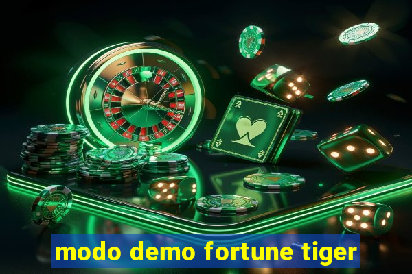 modo demo fortune tiger